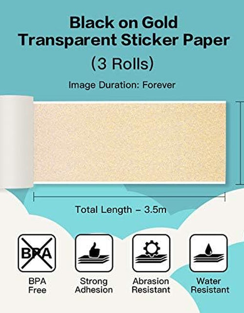 Load image into Gallery viewer, Adhesive Transparent Gold Thermal Paper for  M02/M02 Pro/M02S/M03 Mini Pocket Printer 50Mm X 3.5M, Diameter 30Mm, 3 Rolls
